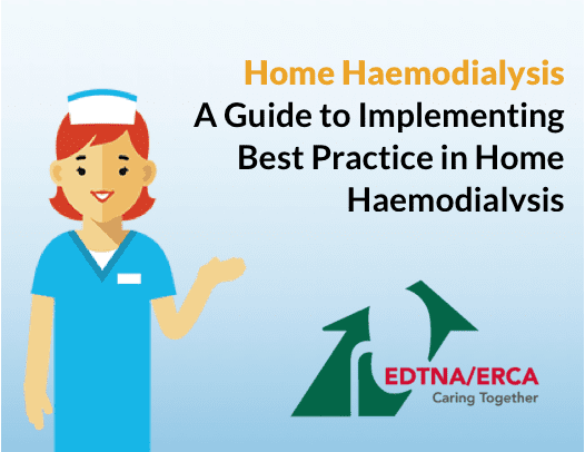 Home Haemodialysis: A  Guide to Implementing Best Practice in Home Haemodialysis